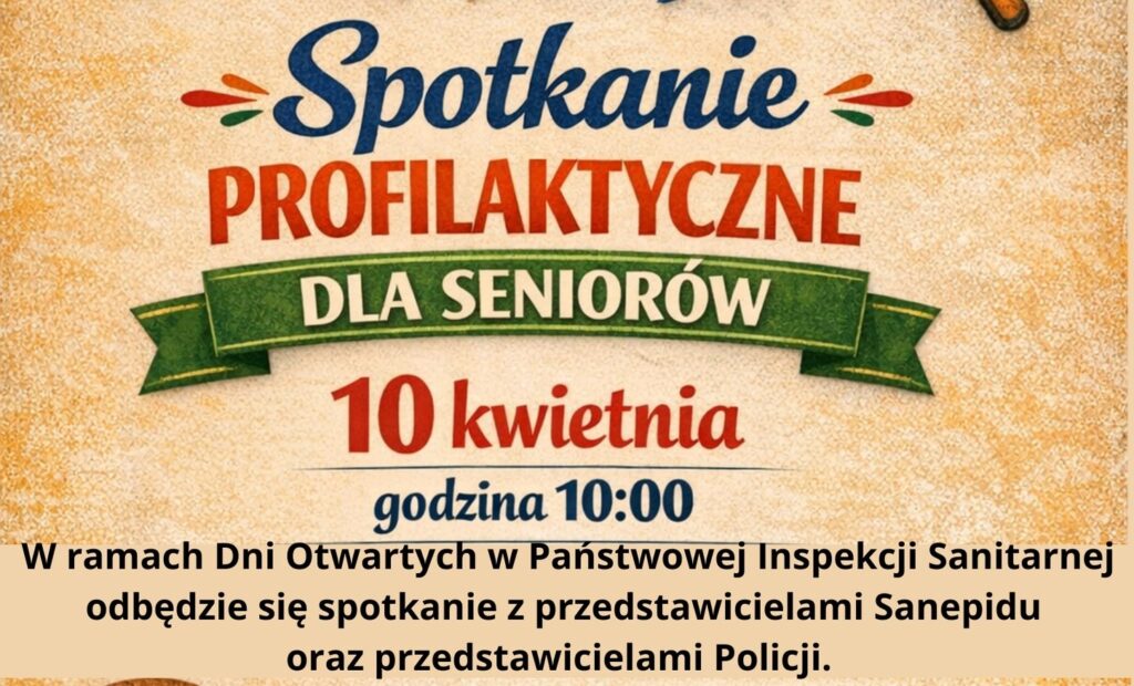 Spotkanie profilaktyczne dla seniorów !